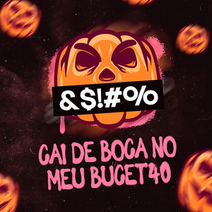 Cai De Boca No Meu Bucet40 (Explicit)