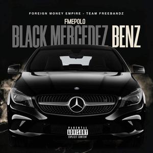 Black Mercedez Benz (Explicit)