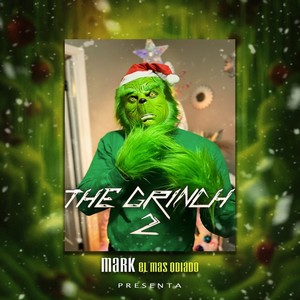 The Grinch 2 (Explicit)