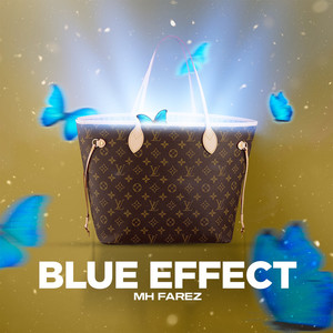 Blue Effects (Explicit)