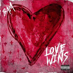 LOVE WINS (Explicit)