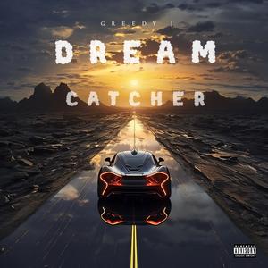 Dream Catcher (Explicit)