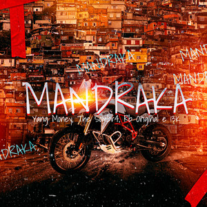 Mandraka (Explicit)