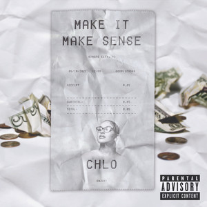 Make It Make Sense (Explicit)
