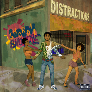 Distractions (Explicit)