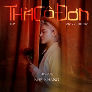 Nhẹ Nhàng (From EP 