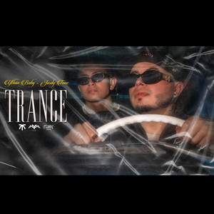 Trance (Explicit)