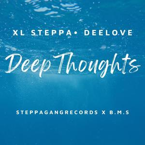 Deep Thoughts (feat. Dee Love) (Explicit)
