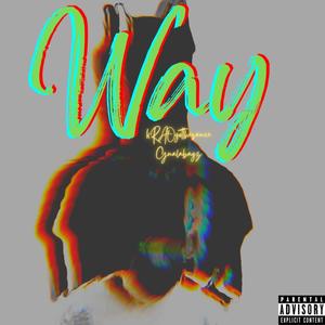Way (feat. Gualabagz) (Explicit)