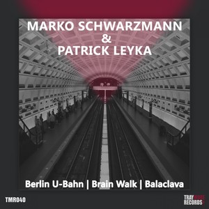 Berlin U-Bahn (Original Mix)