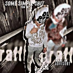 Some Simple ****!!! (Explicit)