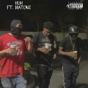 Huh (feat. Matoni Carson) (Explicit)