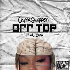 Off Top (Explicit)