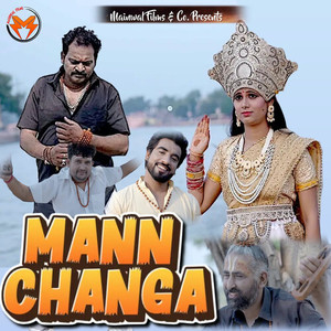 Mann Changa