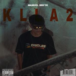 KLLA2 (feat. Manuel Breyk) [Explicit]