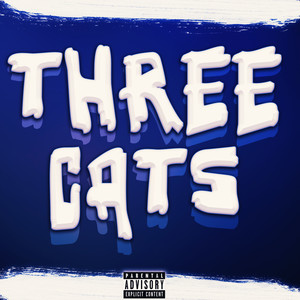 Three Cats (Explicit)