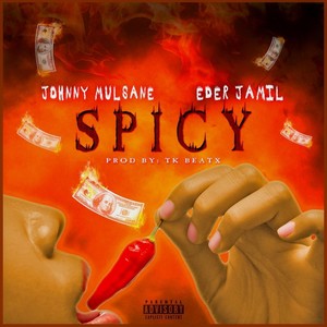 Spicy (Explicit)