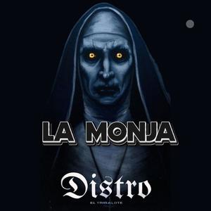 LA MONJA (feat. Dan Kidd) (Remix)