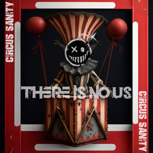 Circus Sanity (Explicit)