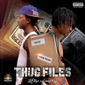 Thug Files (Explicit)