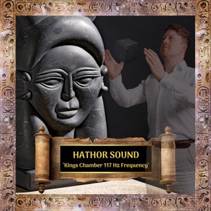 Hathor Sound (Kings Chamber)