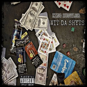 Wid Da Shyts (Explicit)