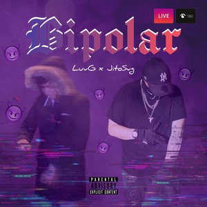 Bipolar (Explicit)