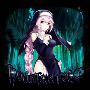 MOUNTAIN FORCE (Explicit)