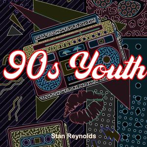 90s Youth (Explicit)