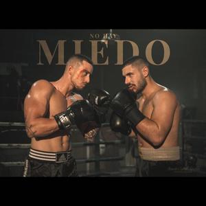 No hay miedo (Explicit)