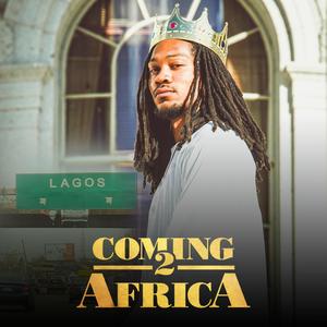 Coming 2 Africa