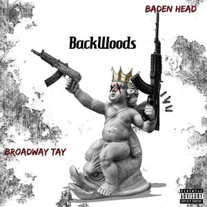 BackWoods (Explicit)