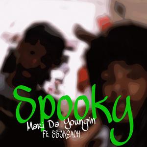 Spooky (Explicit)