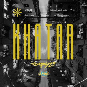 Khatar (Explicit)