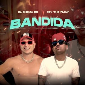 Bandida (feat. Jay the flow) [Explicit]