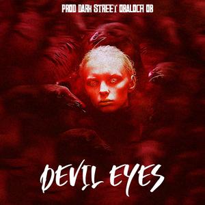 Devil Eyes (feat.  Qbaloch QB) [Explicit]