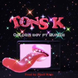 Tons K (feat. Eunice & Dhell Khia) (Explicit)