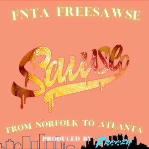 Fnta Freesawse (Explicit)