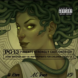 PG-13 (feat. A.C TRACE) (Explicit)