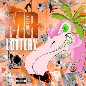 Mr. Lottery (Explicit)