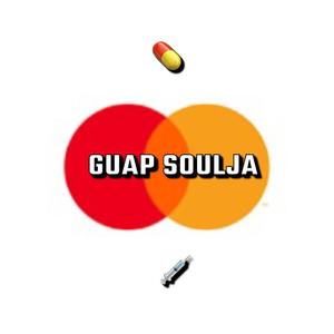 Guap Soulja (Explicit)