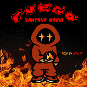 Fuego (Explicit)