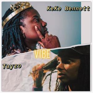 Vibe(feat. Tayzo) (Explicit)