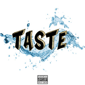 Taste (Explicit)