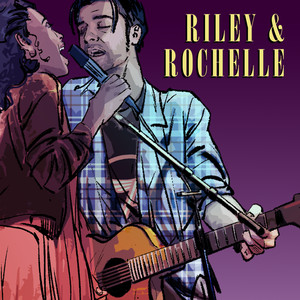 Riley & Rochelle