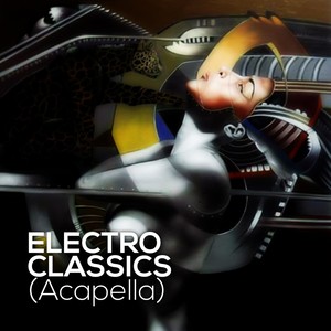 Electro Classics (Acapella)