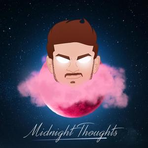 Midnight Thoughts (Explicit)