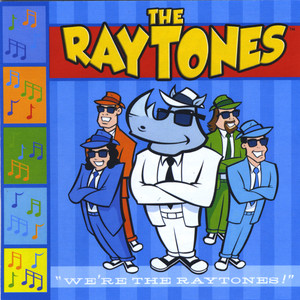 We're The Raytones!