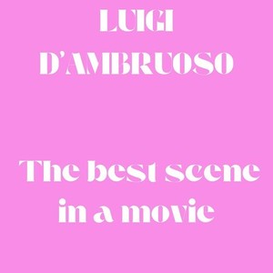 the best scene in a movie