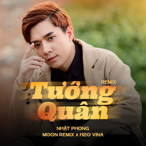 Tướng Quân (Remix)
